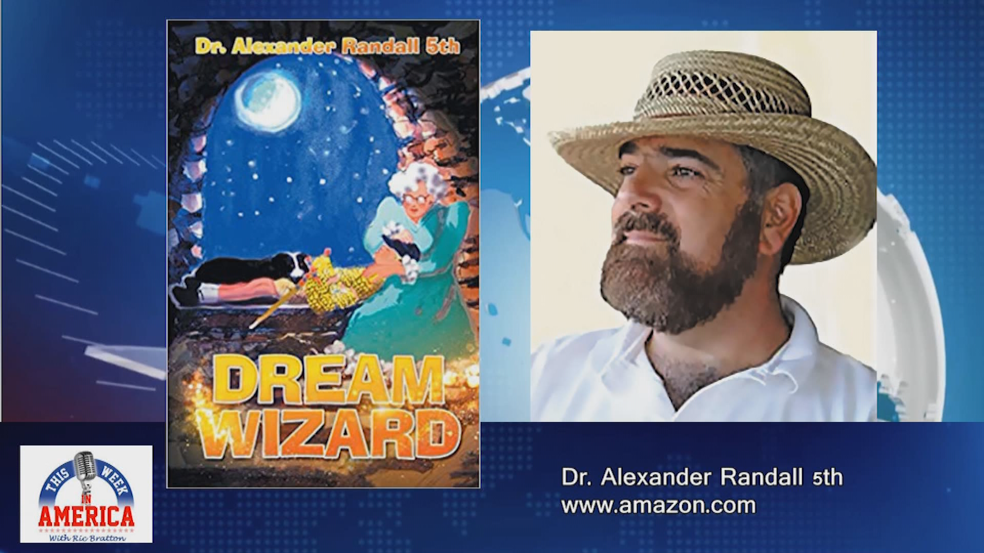 This Week in America: Dr. Alexander Randail 5th