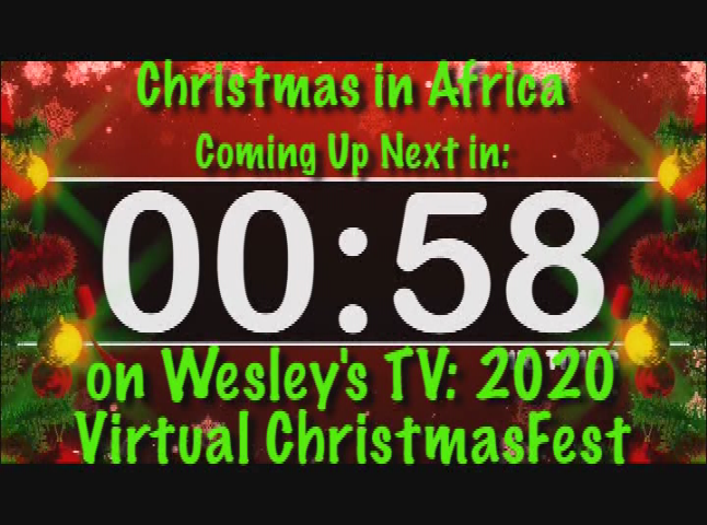 Wesley's TV Virtual ChristmasFest - Christmas In Africa