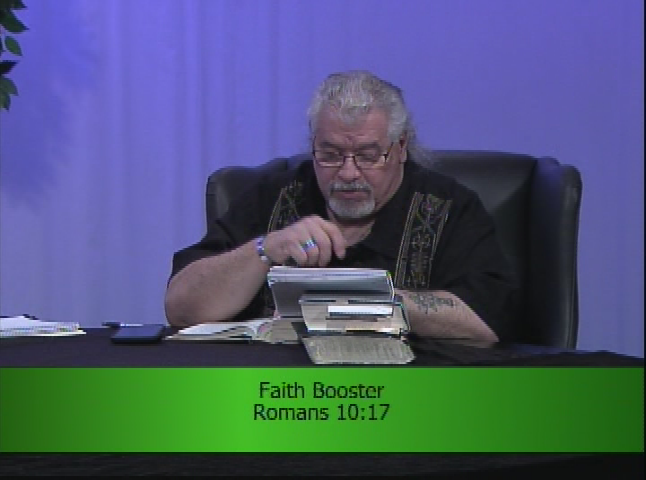 Faith for the Last Days - Romans 10:17