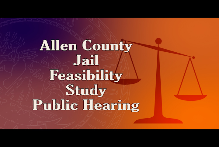 Allen County Jail Feasability Public Hearing 2_25_22