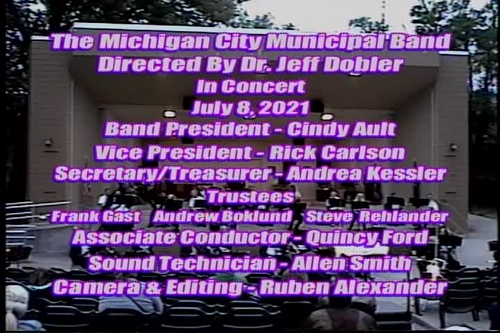 The Hitmakers: The Michigan City Municipal Band in Concert July 8, 2021