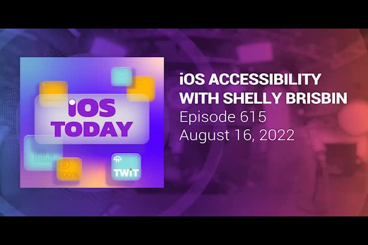 TWIT TV - iOS Today (Accessability)