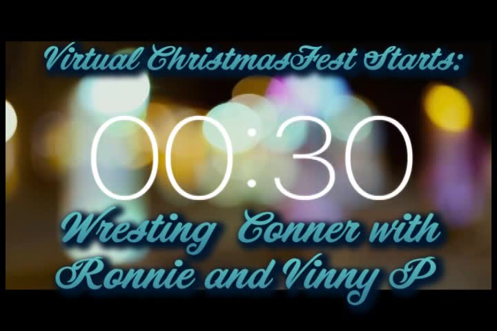 Wesley's TV Virtual ChristmasFest 2022 - Wrestling Corner with Ronnie and Vinny P.