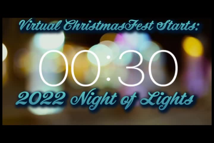 Wesley's TV Virtual ChristmasFest - 2022 Night Of Lights