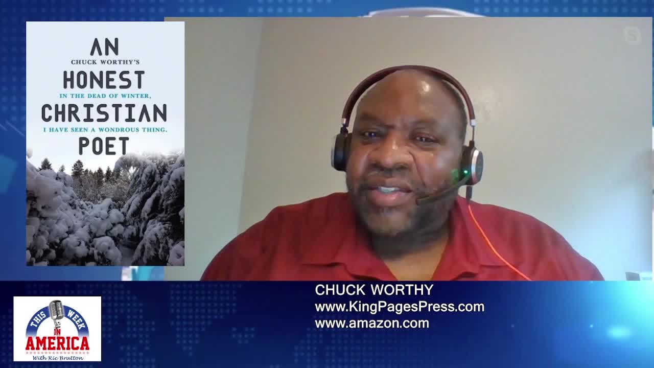 This Week in America - Chuck Worthy - Christian Poet