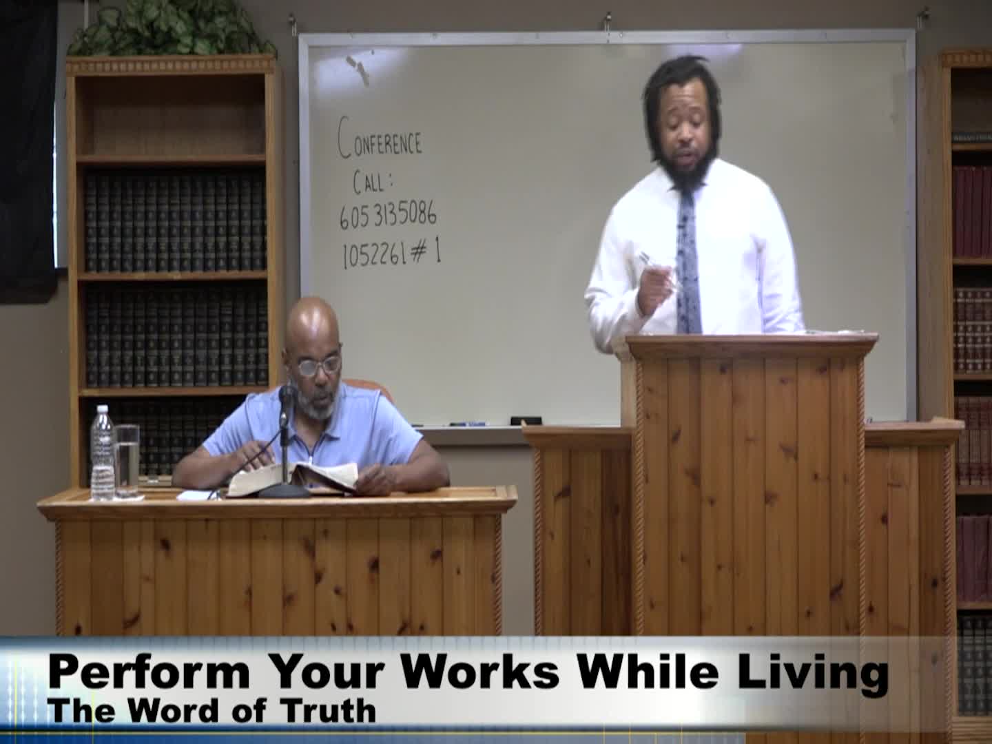 The Word of Truth - Perform Your Works While Living