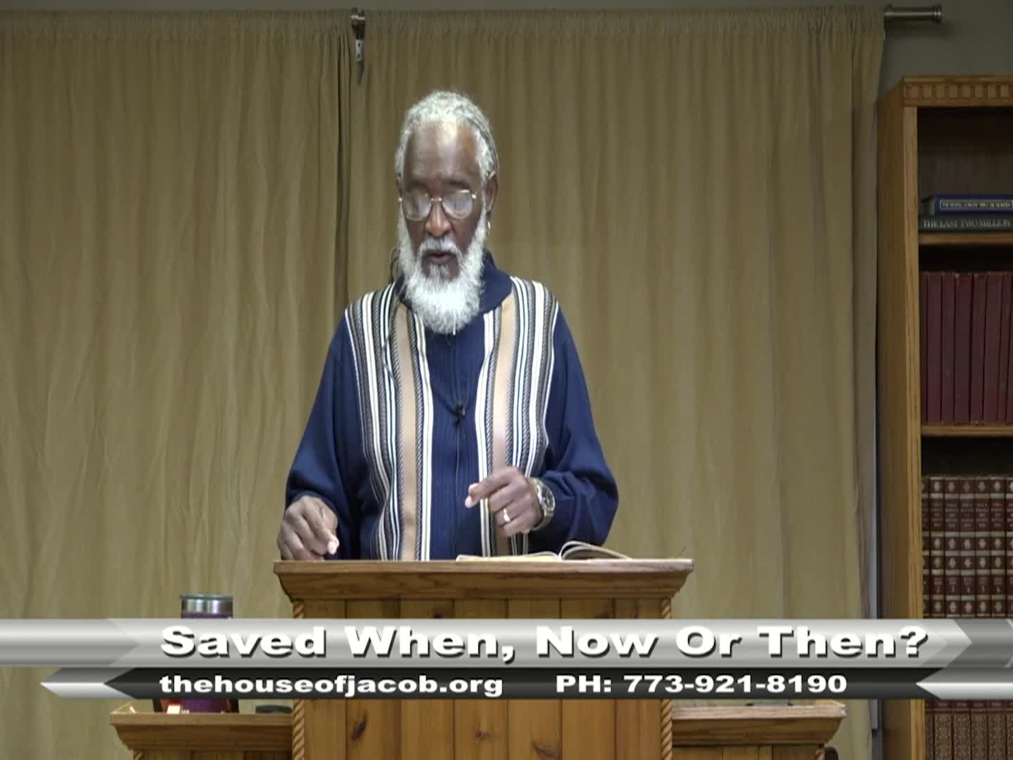 The Word of Truth - Saved When, Now or Then?