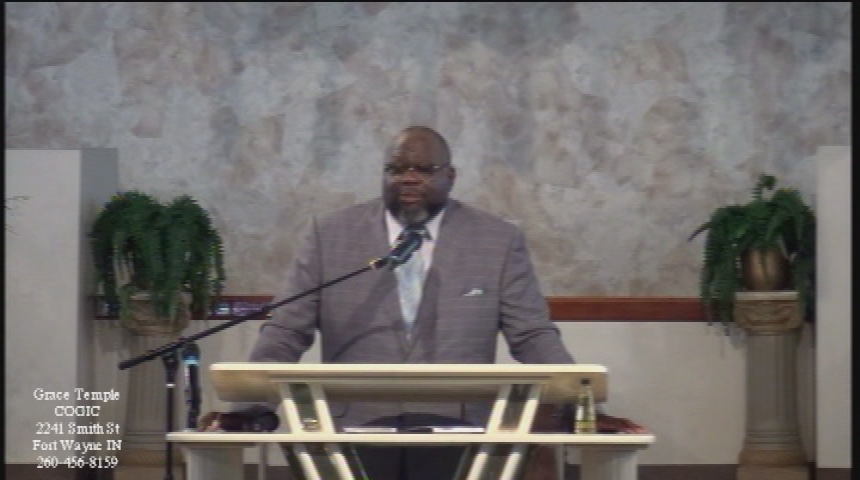 Grace Temple COGIC: maintain good works-Part 2