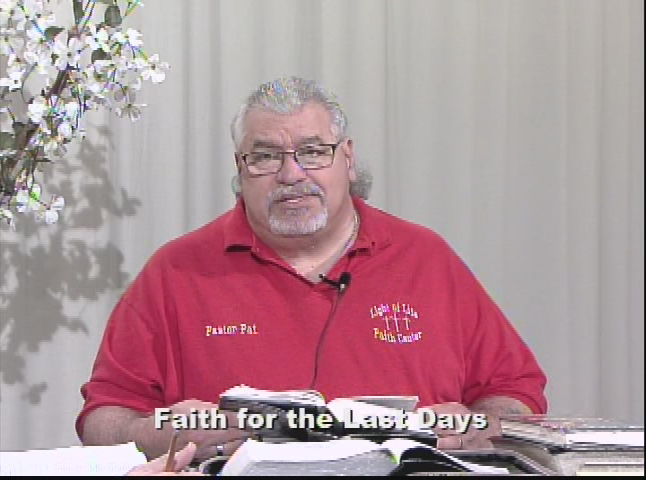 Faith for the Last Days: Back to the Basics of Faith pt. 2